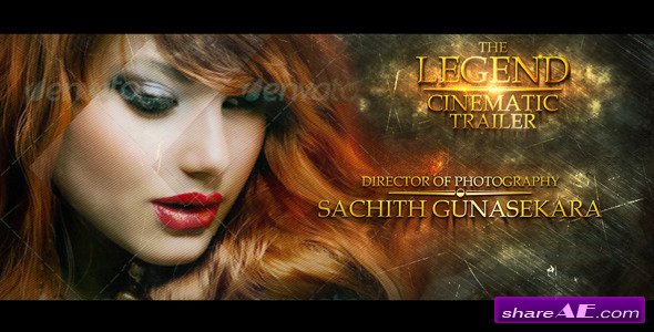 The Legend Cinematic Trailer - After Effects Project (Videohive)