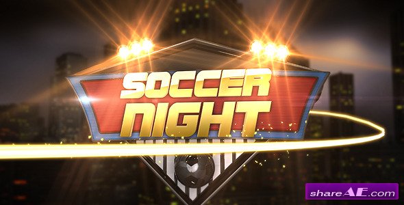 Soccer Night Opener -  After Effects Project (VideoHive)