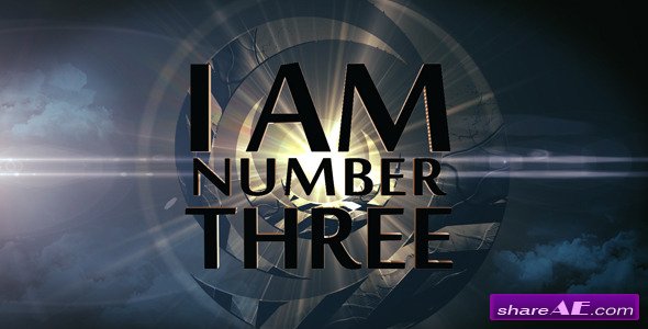 I Am Number Three - Cinematic Opener - After Effects Project (Videohive)
