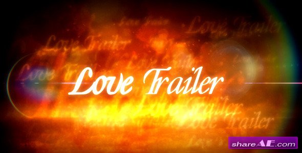 Love Trailer - After Effects Project (Videohive)