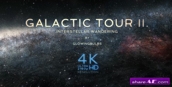Galactic Tour II - After Effects Project (Videohive)
