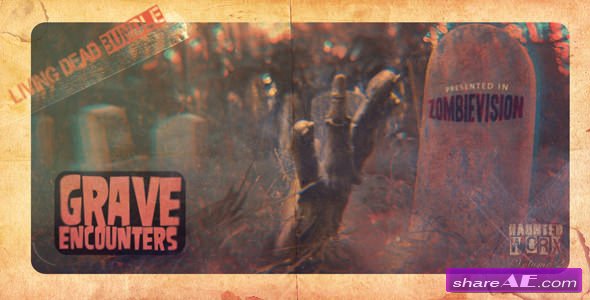 GRAVE ENCOUNTERS: The Living Dead Bundle - After Effects Project (Videohive)