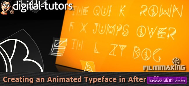 Creating an Animated Typeface in After Effects CC (Digital Tutors)
