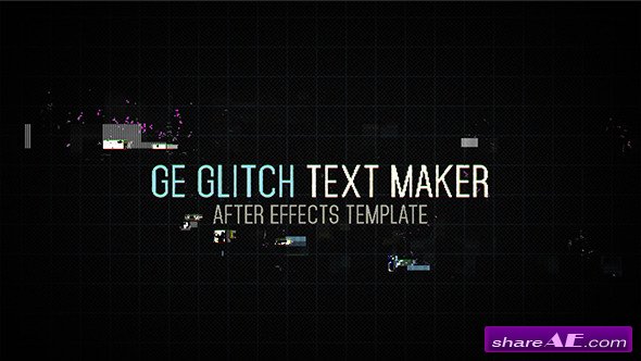 Ge Glitch Text Maker - After Effects Project (Videohive)