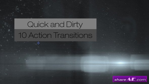 Quick and Dirty-10 Action Transitions - Motion Graphic (Videohive)