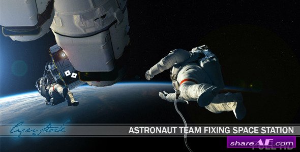 Videohive Astronaut Team Fixing Space Station - Motion Graphic