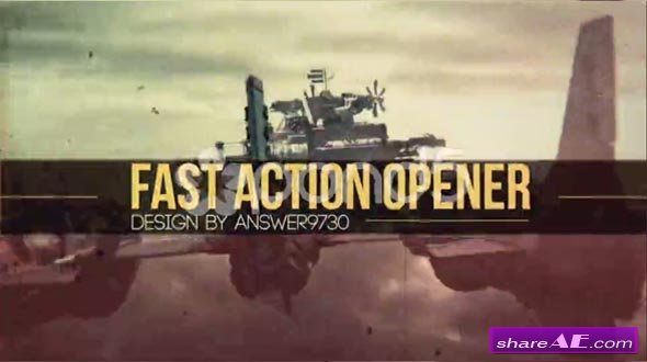 Fast Action Opener - After Effects Templates (Pond5)