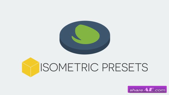 Videohive Isometric Presets - After Effects Presets