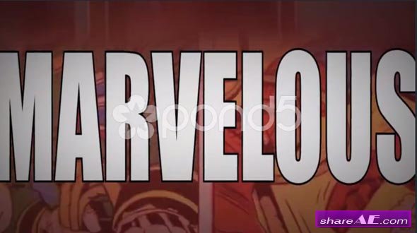 Marvelous - A Marvel Superhero & Comic Themed Intro Opener - After Effects Templates (Pond5)
