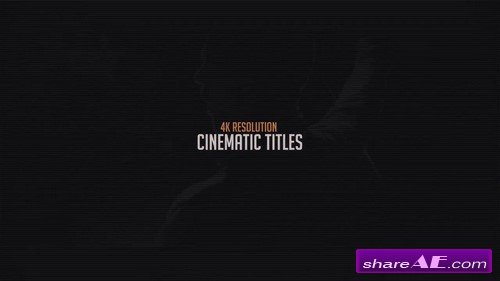 4K Cinematic Titles - After Effects Template (Motion Array)