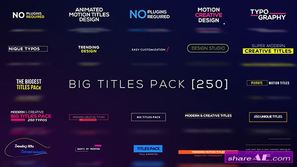 Big Titles Pack [250] - Videohive