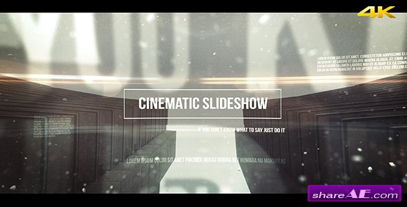 Videohive Cinematic Slideshow - After Effects Templates