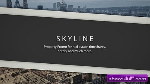 Skyline - Property Promo - After Effects Project (Rocketstock)