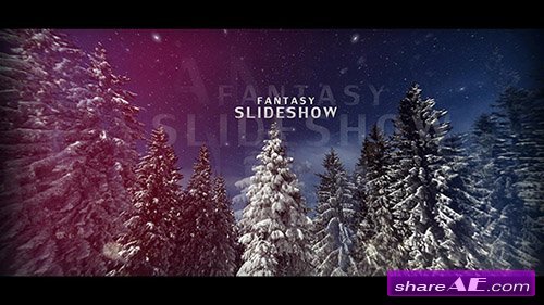 Fantasy Slide Show - After Effects Template (Pond5)