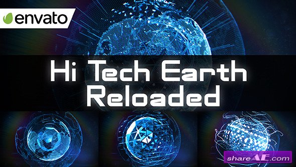 Videohive Hi Tech Earth Reloaded / Element 3D - After Effects Templates
