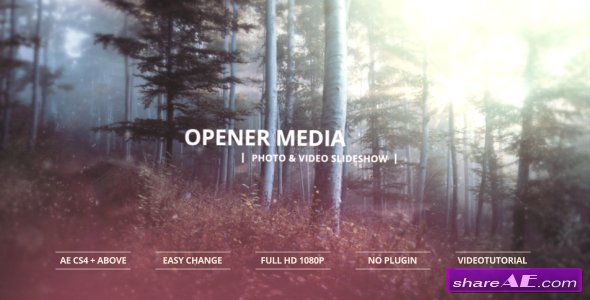 Videohive Opener Media - Photo & Video Slideshow - After Effects Templates