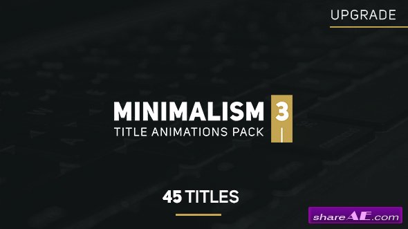 VIDEOHIVE Minimalism 3 - AFTER EFFECTS TEMPLATES