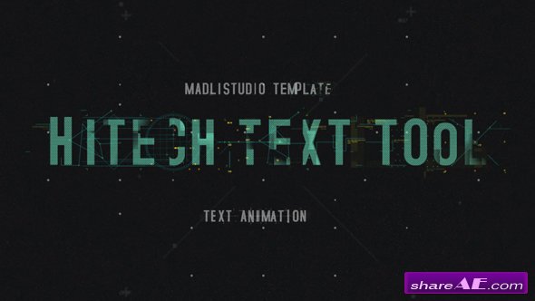 Videohive Hitech Text Tool - After Effects Templates