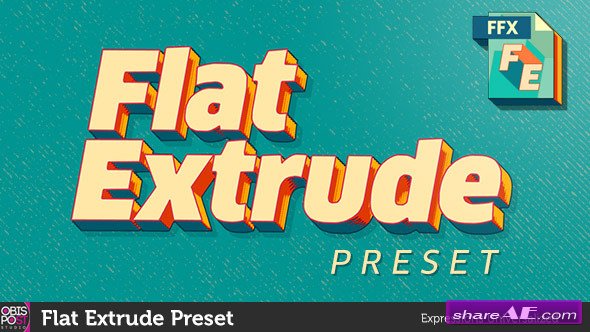 Videohive Flat Extrude Preset