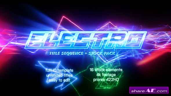 Videohive Electro - Electric Title Sequence + 16 Lighting Elements
