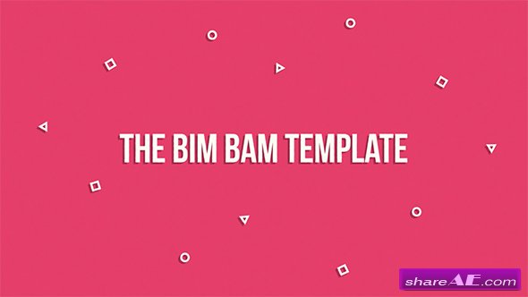 Videohive The Bim Bam Template