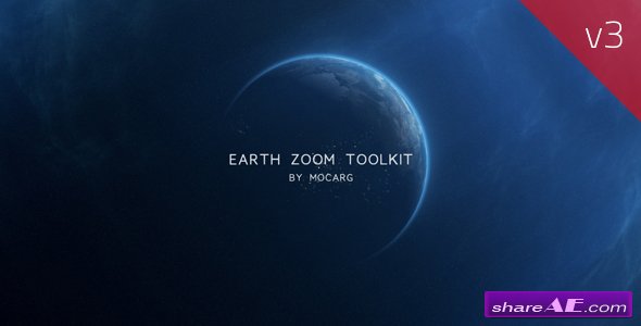 Videohive Earth Zoom Toolkit V3