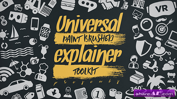 Videohive Universal Paint Brushed Explainer Toolkit