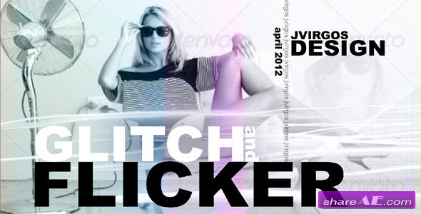 Glitch And Flicker Film Presentation - Project for After Effects (Videohive)