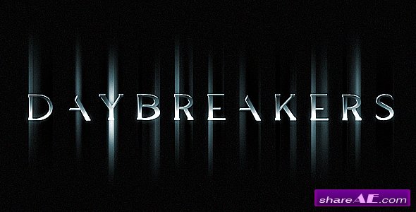Daybreakers - After Effects Project (Videohive)