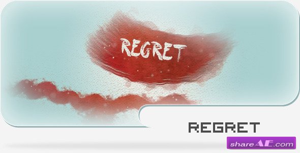 Regret - A Paint and Canvas Template - After Effects Project (Videohive)