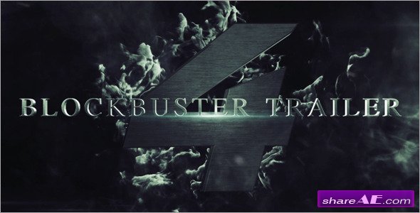 Blockbuster Trailer 4 - After Effects Project (Videohive)