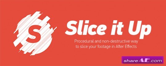 slice it up after effects free download