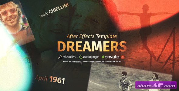 Dreamers - After Effects Project (Videohive)