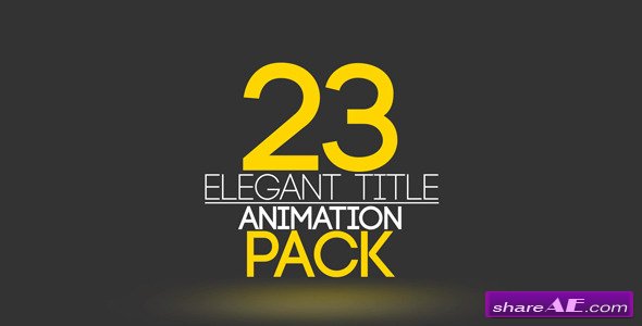 23 Elegant Title Animation - After Effects Project (Videohive)
