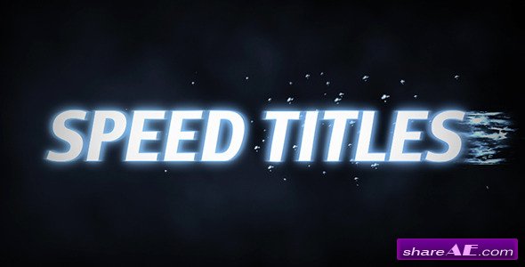 Videohive Speed Titles - After Effects Project