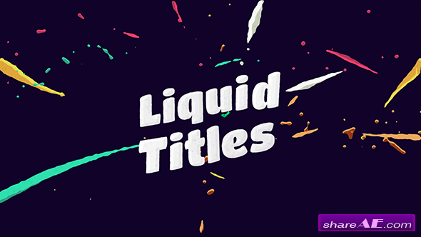 Liquid Animation Titles - After Effects Templates (Videohive)