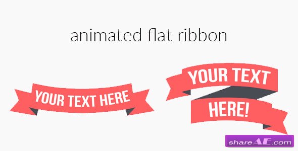 Animated Flat Ribbon - After Effects Templates (Videohive)