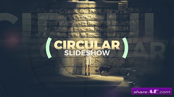 Videohive Circular Slideshow - Modern Elegant Parallax Opener