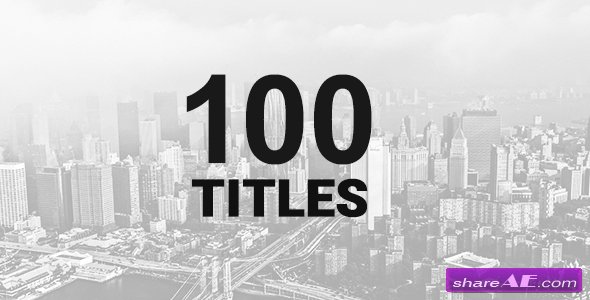 Videohive 100 Titles Pack
