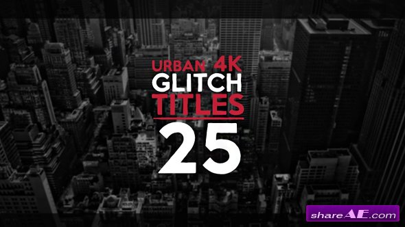 Videohive 25 Urban Glitch Titles