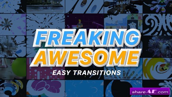 Videohive Freaking Awesome Transitions