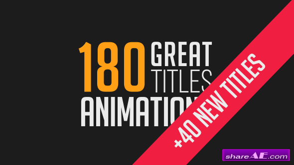 Videohive 180 Great Title Animations