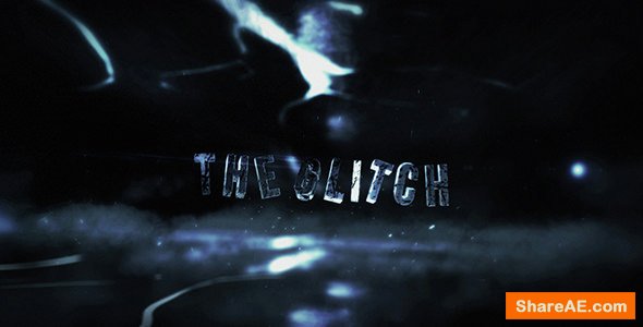 Videohive The Glitch - Cinematic Trailer