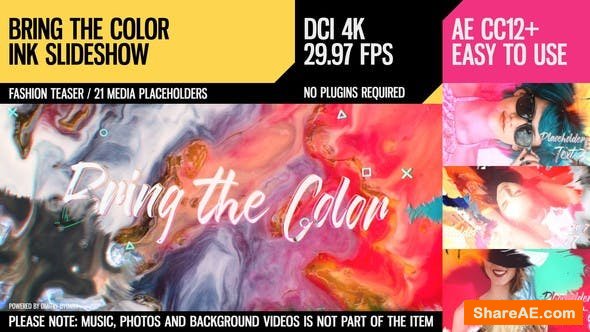 Videohive Bring the Color (4K Ink Slideshow)
