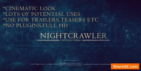 Videohive Nightcrawler