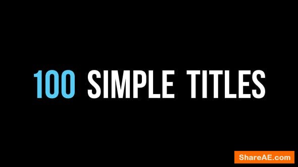 Videohive 100 Simple Titles