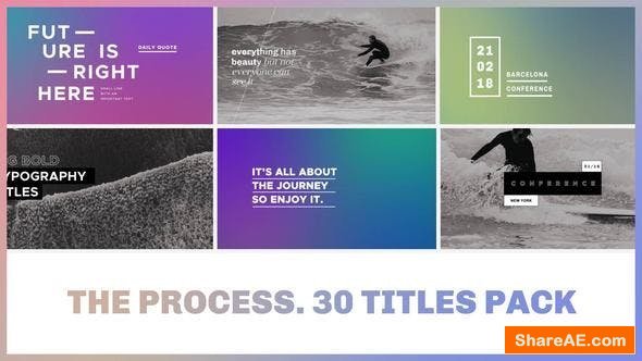 Videohive The Process / Titles Pack