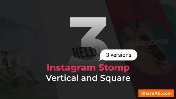 Videohive Stomp Instagram 3 in 1 | Vertical and Square