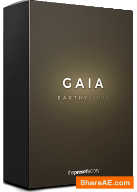 Gaia LUTs Earthy Color Grades - The Preset Factory