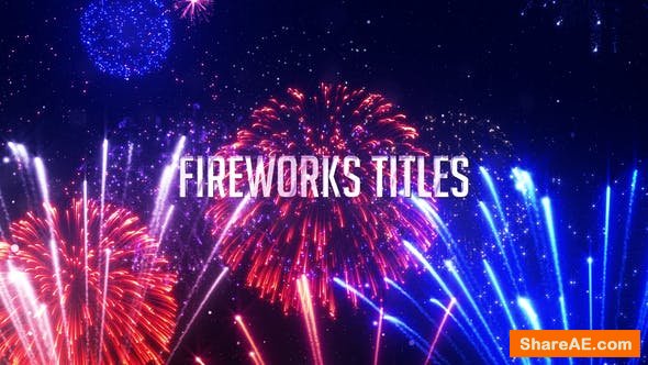 Videohive Fireworks Titles